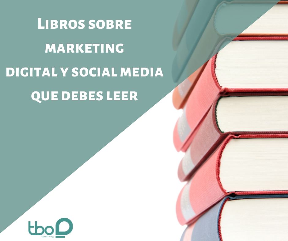 Libros sobre marketing digital y social media que debes leer