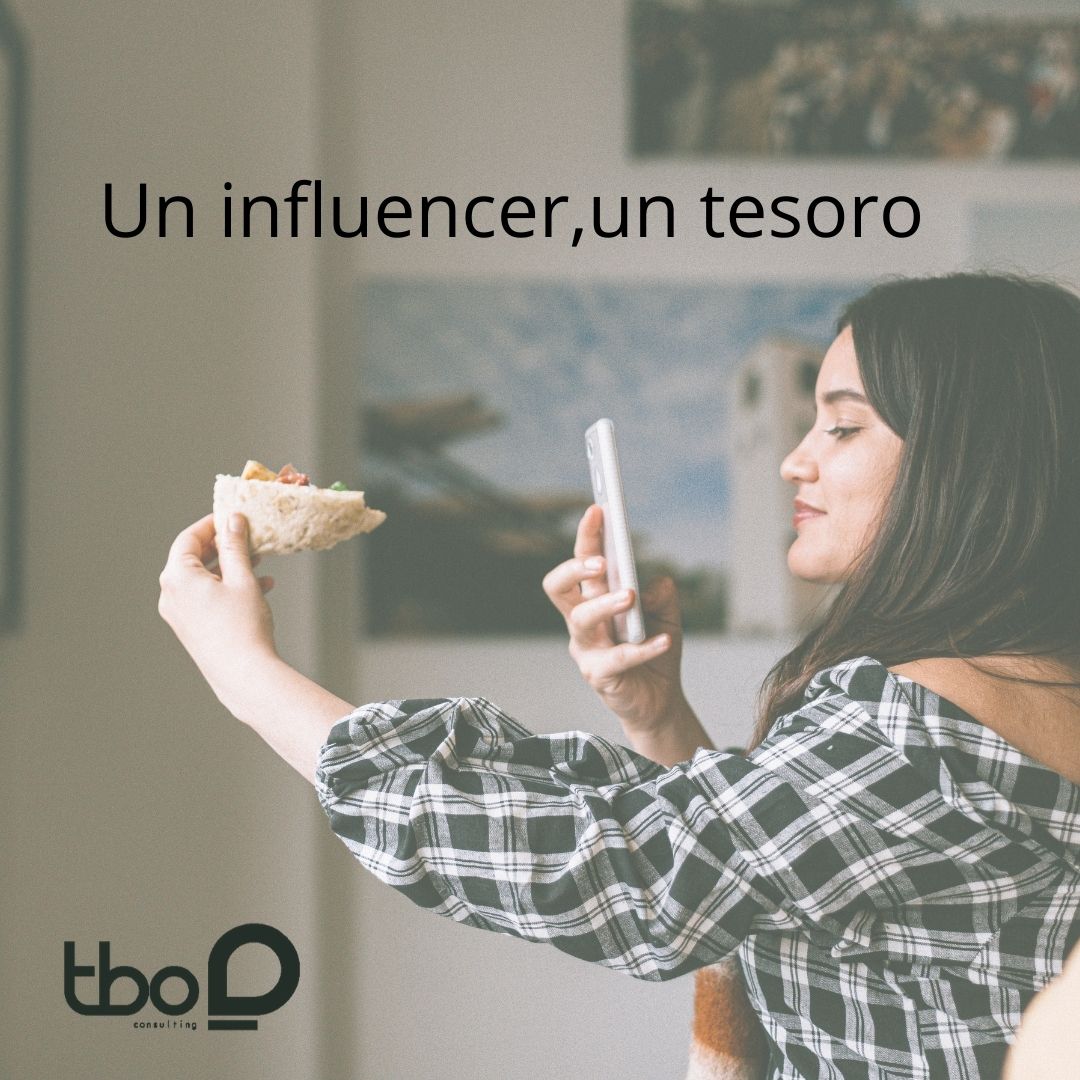 Un influencer,un tesoro. La fórmula perfecta para tu marca